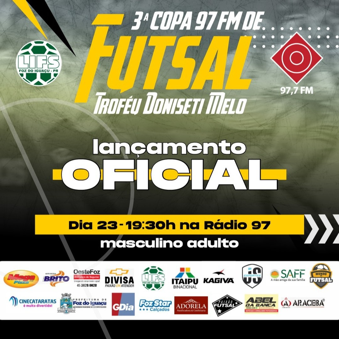 III Copa 97 fm de Futsal começa em Foz do Iguaçu