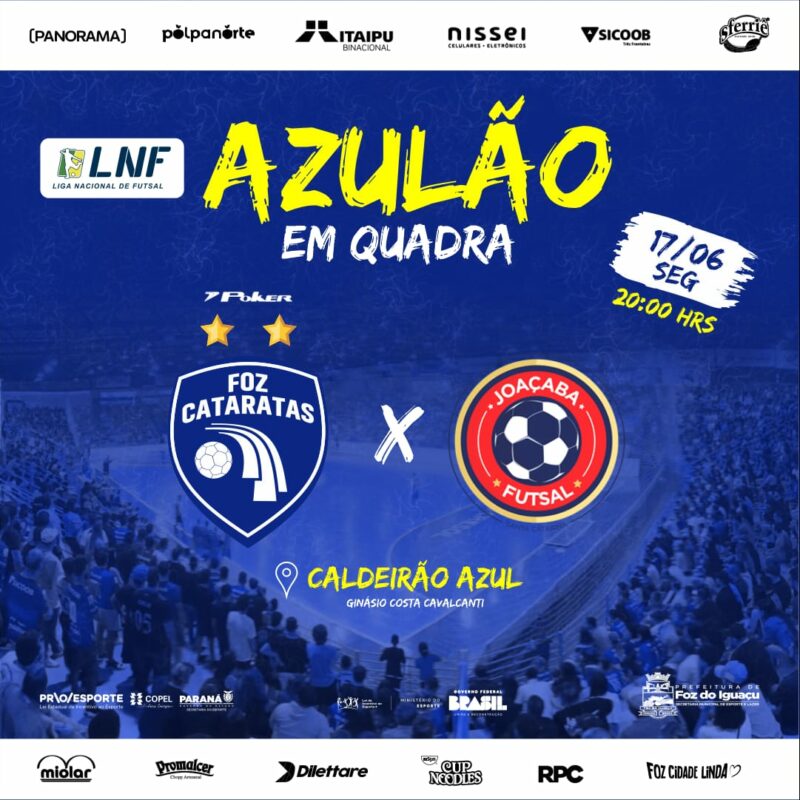 É hoje! Foz Cataratas Futsal enfrenta o Joaçaba no Caldeirão Azul