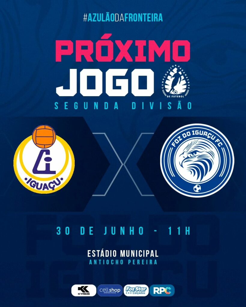 Foz FC joga contra Iguaçu na última rodada da Segundona do Paranaense